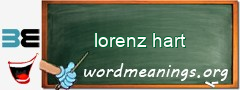 WordMeaning blackboard for lorenz hart